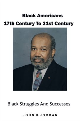 Imagen de portada para Black Americans 17th Century to 21st Century