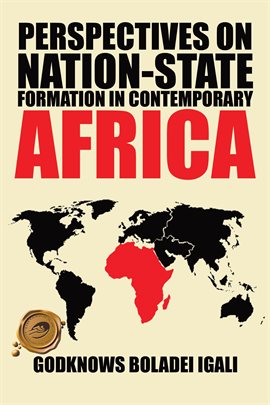 Imagen de portada para Perspectives on Nation-State Formation in Contemporary Africa