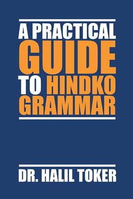 Cover image for A Practical Guide to Hindko Grammar