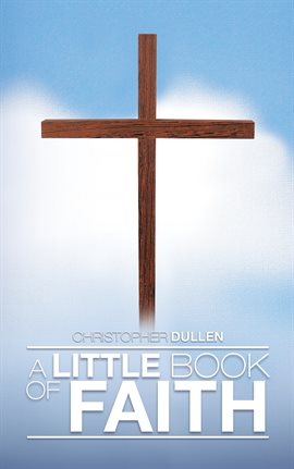 Imagen de portada para A Little Book of Faith