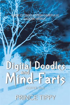 Cover image for Digital Doodles and Mind-Farts