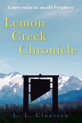 Imagen de portada para Lemon Creek Chronicle
