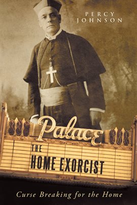 Cover image for The Home Exorcist