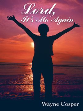 Cover image for Lord, It's Me Again