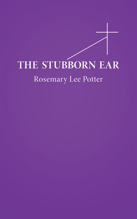 Imagen de portada para The Stubborn Ear