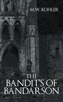 Cover image for The Bandit's of Bandarson