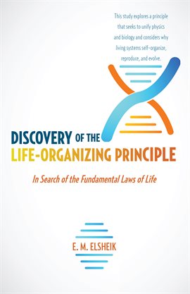 Cover image for Discovery of the Life-Organizing Principle