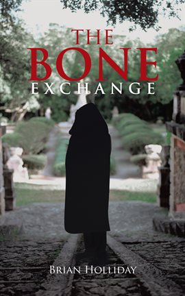 Cover image for The Bone Exchange
