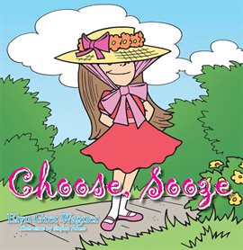 Cover image for Choose, Sooze