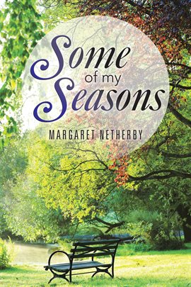 Cover image for Some of My Seasons
