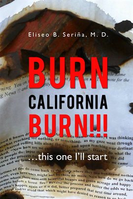 Cover image for Burn California Burn!!!