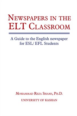 Imagen de portada para Newspapers in the Elt Classroom