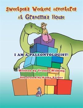 Cover image for Sweetpea's Weekend Adventures at Grandma's House