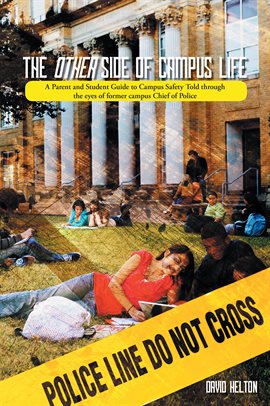 Cover image for The Other Side of Campus Life Cover image for The Other Side of Campus Life