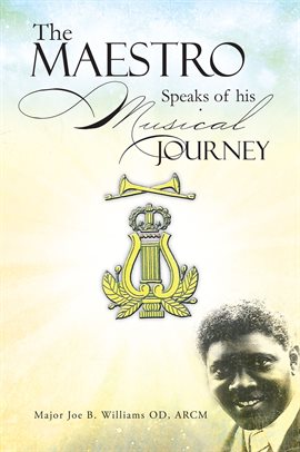 Cover image for The Maestro Speaks of His Musical Journey