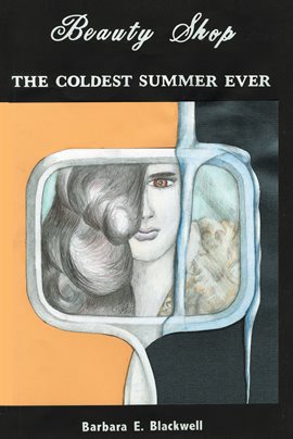 Imagen de portada para Beauty-Shop the Coldest Summer Ever