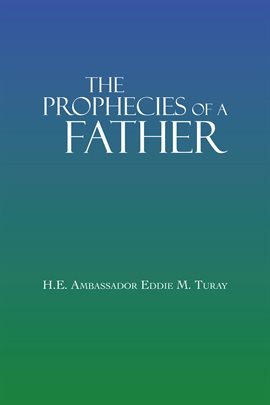 Cover image for The Prophecies of a Father
