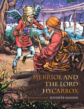 Imagen de portada para Merriol and the Lord Hycarbox