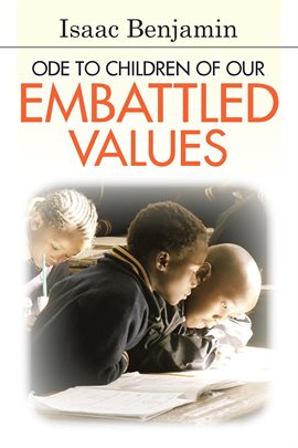 Imagen de portada para Ode to Children of Our Embattled Values