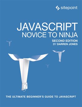 Cover image for JavaScript: Novice to Ninja