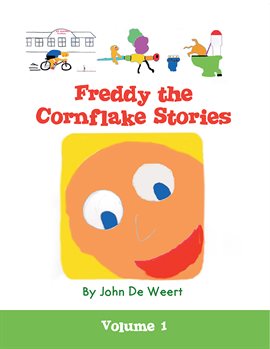 Cover image for Freddy the Cornflake Stories: Volume 1
