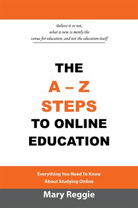 Cover image for The A-Z Steps to Online Education