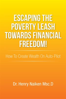 Imagen de portada para Escaping the Poverty Leash Towards Financial Freedom!