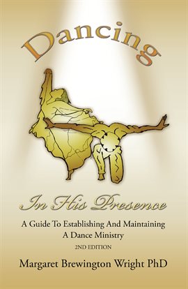 Cover image for Dancing in His Presence