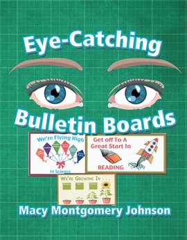 Imagen de portada para Eye-Catching Bulletin Boards