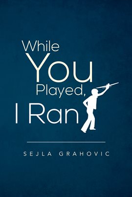 Imagen de portada para While You Played, I Ran