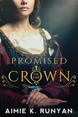 Cover image for Promised to the Crown