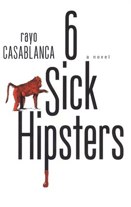 Imagen de portada para 6 Sick Hipsters