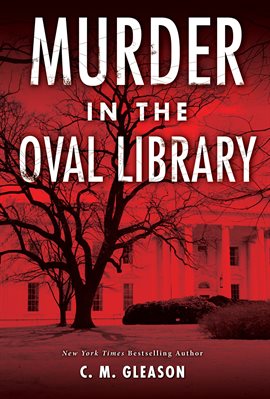 Cover image for Murder in the Oval Library