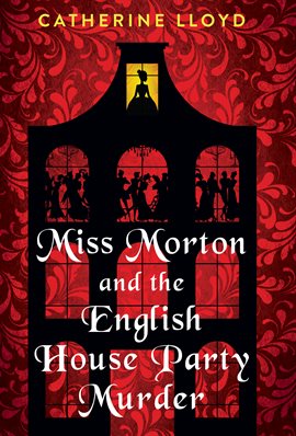 Cover image for Miss Morton and the English House Party Murder