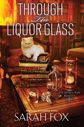 Cover image for Through the Liquor Glass