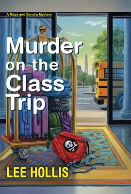 Cover image for Murder on the Class Trip