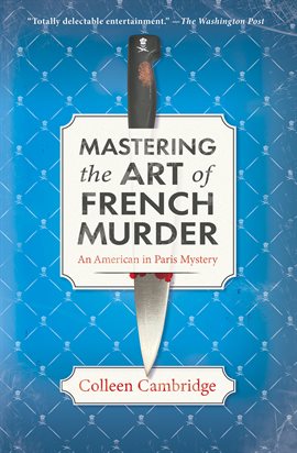 Cover image for Mastering the Art of French Murder