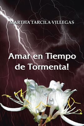 Imagen de portada para Amar En Tiempo De Tormenta!