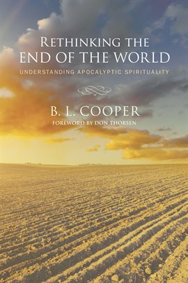 Cover image for Rethinking the End of the World