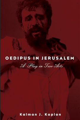 Imagen de portada para Oedipus in Jerusalem