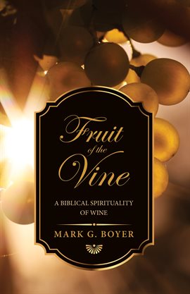 Cover image for Fruit of the Vine