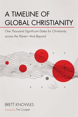 Cover image for A Timeline of Global Christianity