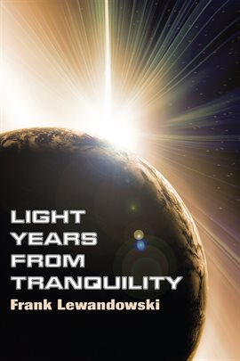 Cover image for Light Years From Tranquility