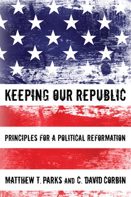 Imagen de portada para Keeping Our Republic