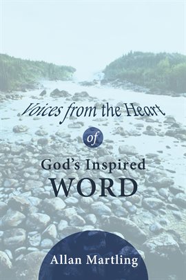 Cover image for Voices from the Heart of God's Inspired Word