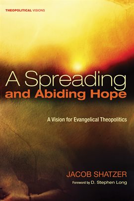 Imagen de portada para A Spreading and Abiding Hope