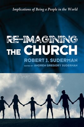 Cover image for Re-Imagining the Church