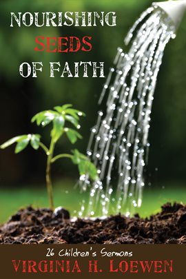 Cover image for Nourishing Seeds of Faith