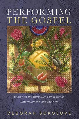 Cover image for Performing the Gospel