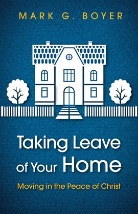 Cover image for Taking Leave of Your Home